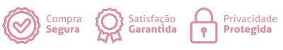 Compra segura, Satisfação garantida, Privacidade Protegida
